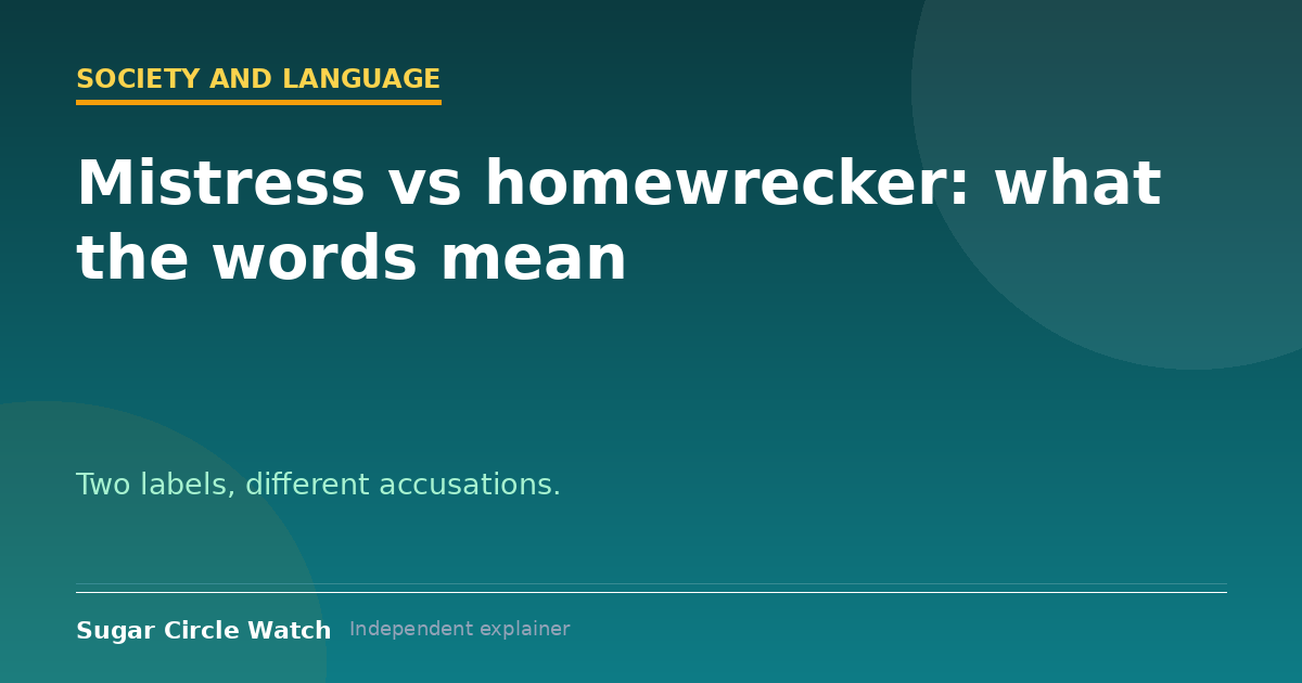 Mistress vs homewrecker: what the words mean (illustration)