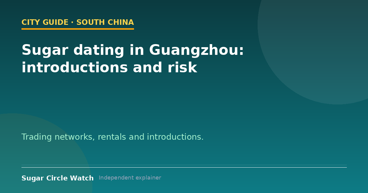 Sugar dating in Guangzhou