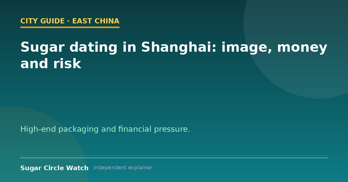 Sugar dating in Shanghai